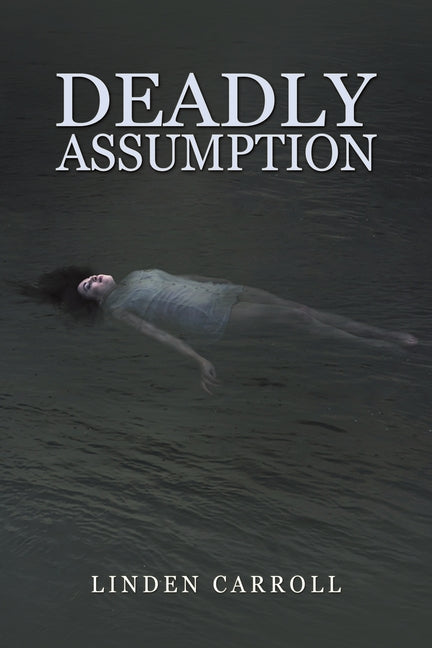 Book cover for Deadly Assumption