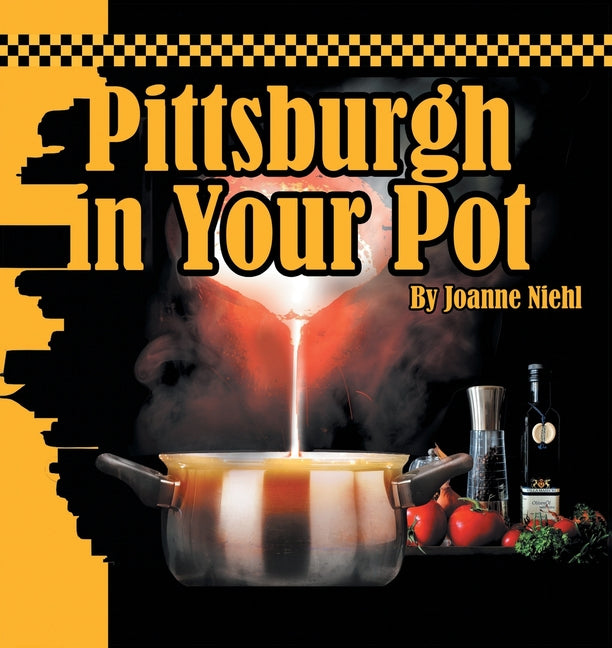 Book cover for Pittsburgh in Your Pot