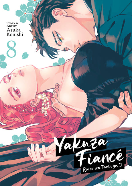 Book cover for Yakuza Fiancé Raise Wa Tanin Ga II Vol. 8