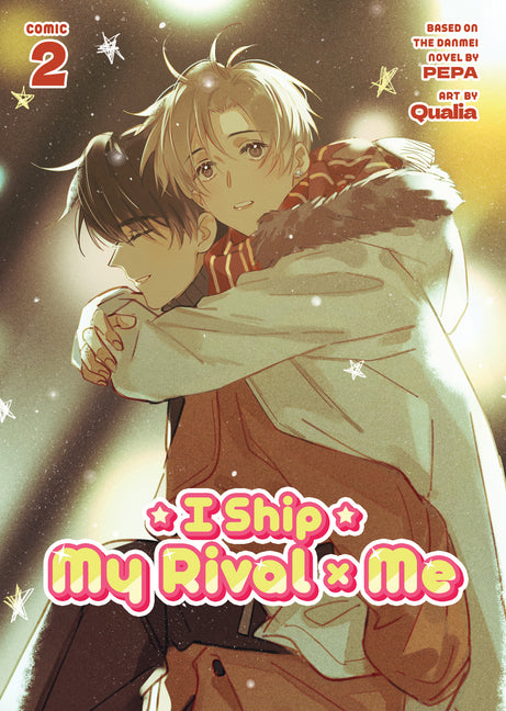 Book cover for I Ship My Rival X Me (the Comic / Manhua) Vol. 2