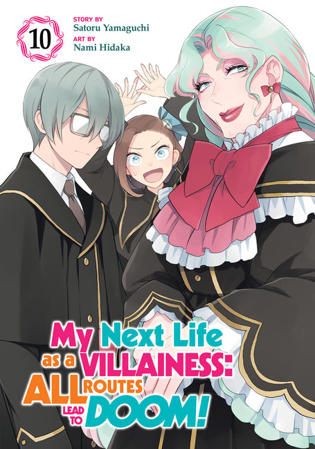 Book cover for My Next Life as a Villainess: All Routes Lead to Doom! (Manga) Vol. 10