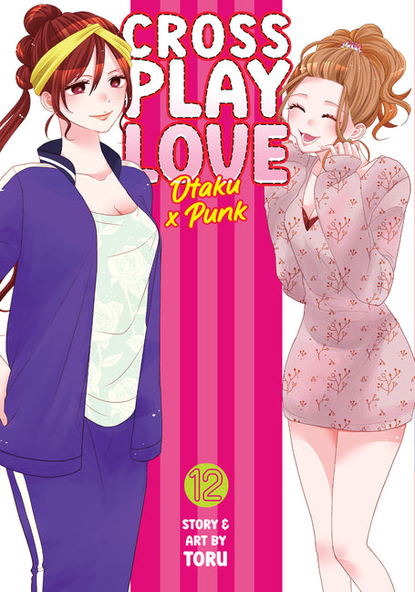 Book cover for Crossplay Love: Otaku X Punk Vol. 12