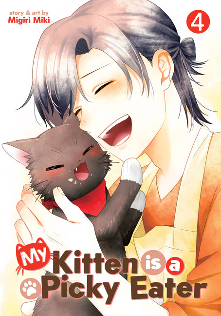 Book cover for My Kitten Is a Picky Eater Vol. 4