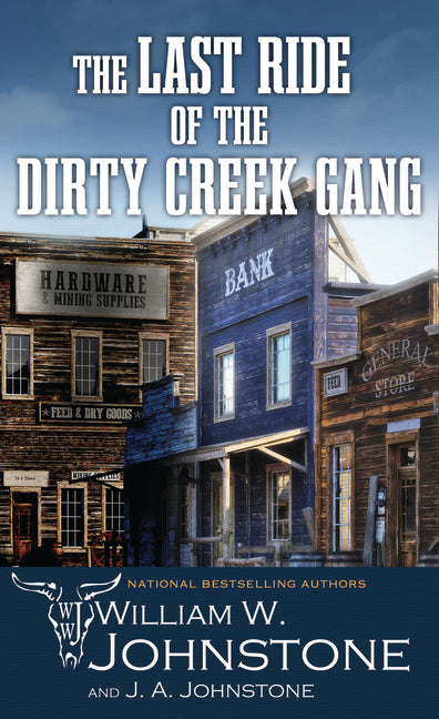 Book cover for Last Ride of the Dirty Creek Gang