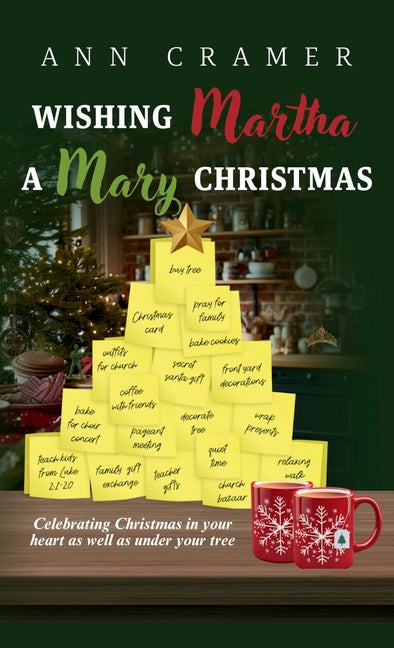 Book cover for Wishing Martha a Mary Christmas: Celebrating Christmas in your heart as well as under your tree