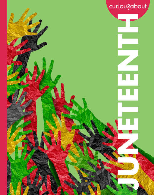 Book cover for Curious about Juneteenth