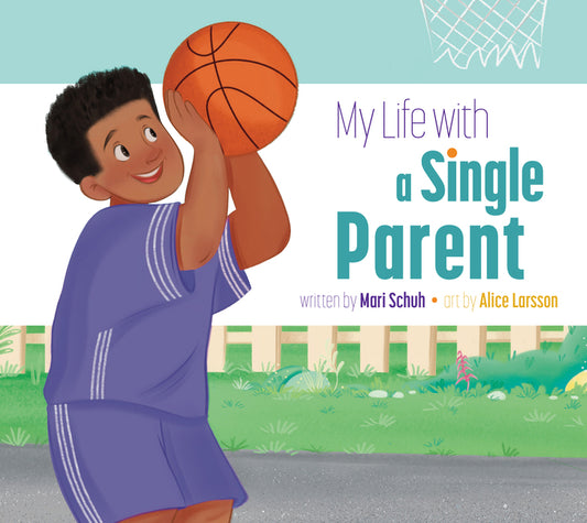 Book cover for My Life with a Single Parent