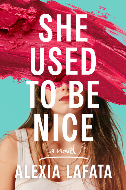 Book cover for She Used to Be Nice