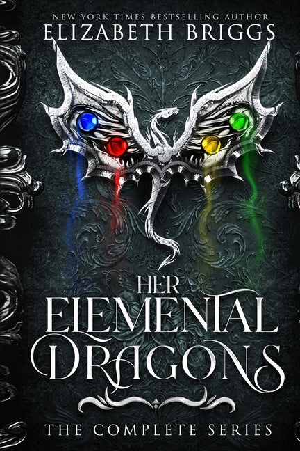 Book cover for Her Elemental Dragons: The Complete Series