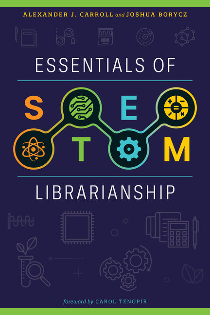 Book cover for Essentials of STEM Librarianship