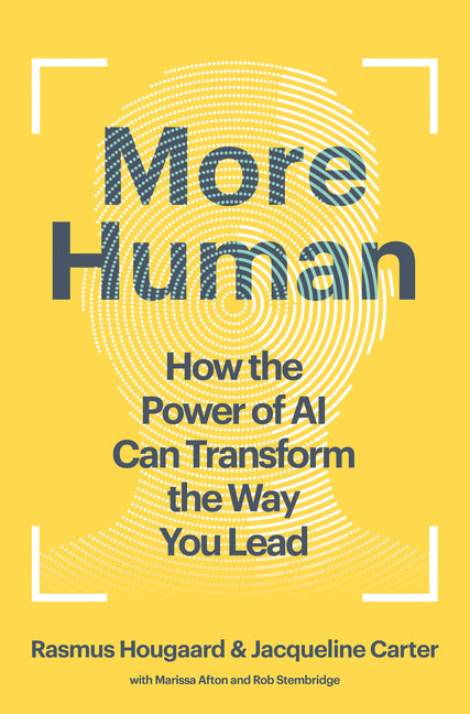 Book cover for More Human: How the Power of AI Can Transform the Way You Lead