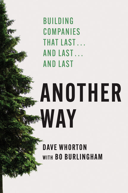 Book cover for Another Way: Building Companies That Last...and Last...and Last