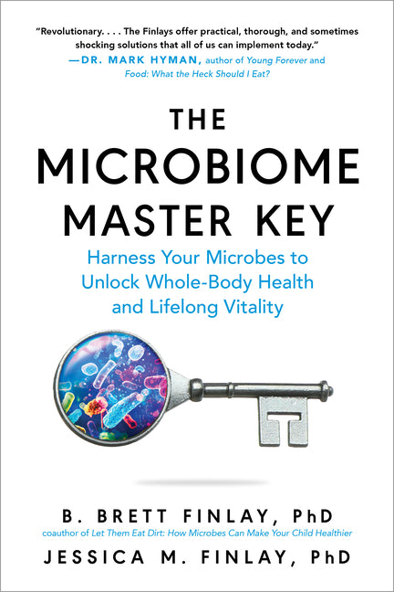 Book cover for Microbiome Master Key: Harness Your Microbes to Unlock Whole-Body Health and Lifelong Vitality