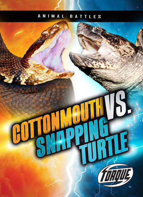 Book cover for Cottonmouth vs. Snapping Turtle