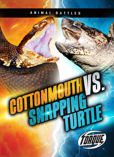 Book cover for Cottonmouth vs. Snapping Turtle