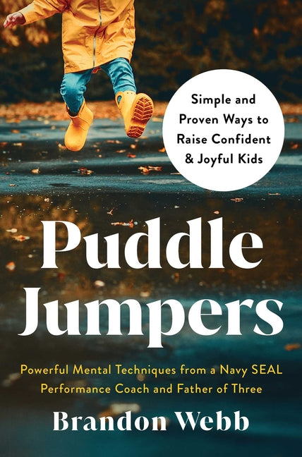 Book cover for Puddle Jumpers: Simple and Proven Ways to Raise Confident & Joyful Kids