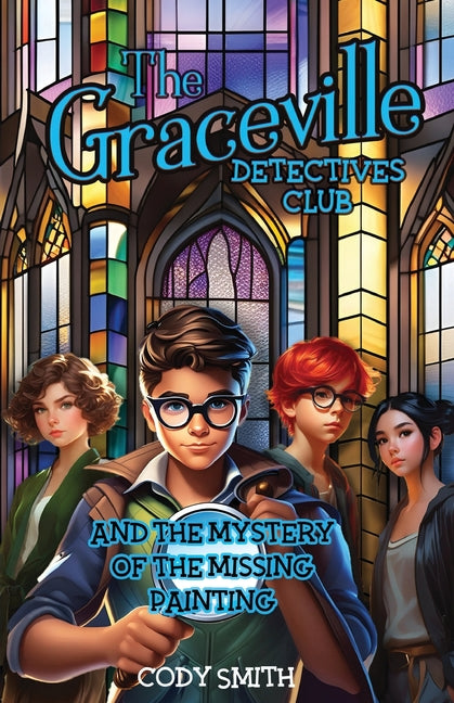 Book cover for Graceville Detectives Club and the Mystery of the Missing Painting