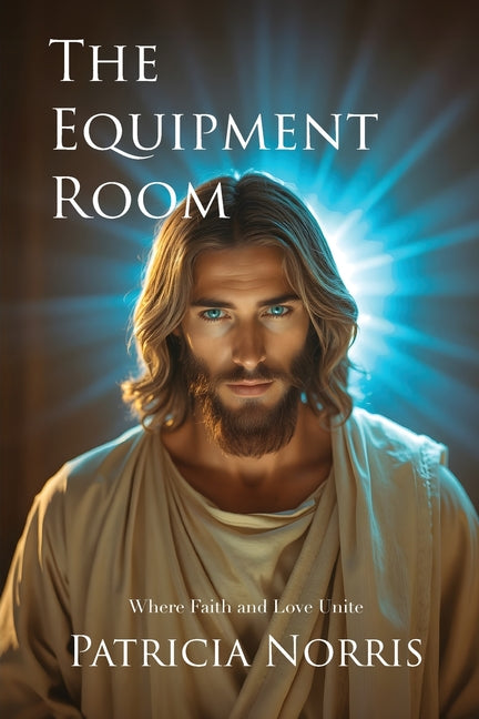 Book cover for Equipment Room: Where Faith and Love Unite