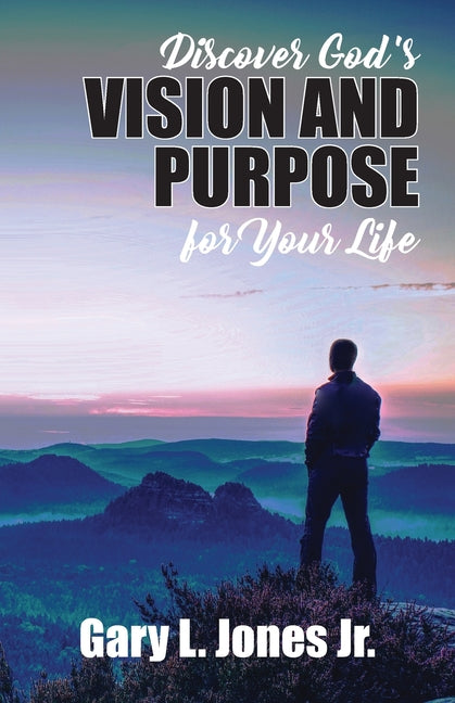 Book cover for Discover God's Vision and Purpose for Your Life