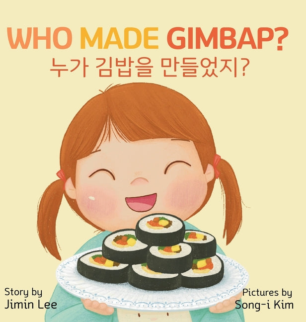 Book cover for Who Made Gimbap? [Bilingual Korean/English]