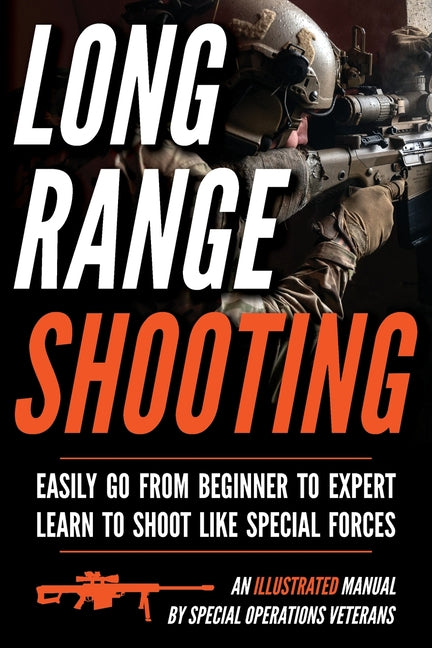 Book cover for Long Range Shooting: An Illustrated Manual