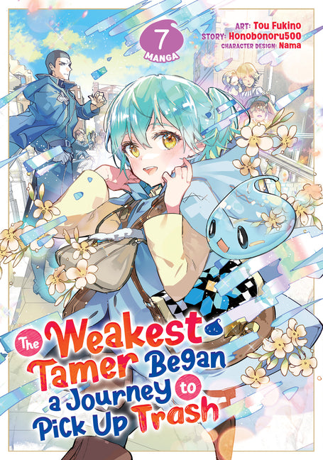 Book cover for Weakest Tamer Began a Journey to Pick Up Trash (Manga) Vol. 7