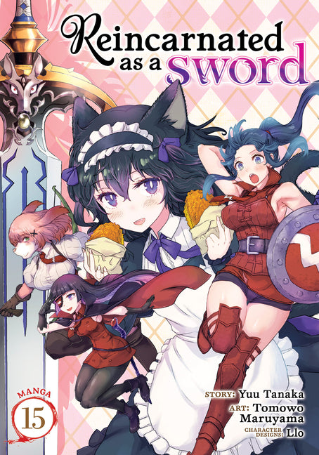 Book cover for Reincarnated as a Sword (Manga) Vol. 15