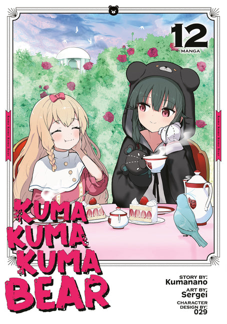 Book cover for Kuma Kuma Kuma Bear (Manga) Vol. 12