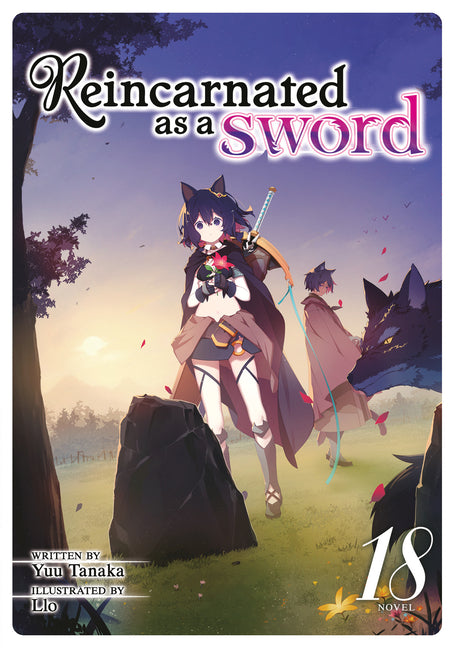 Book cover for Reincarnated as a Sword (Light Novel) Vol. 18
