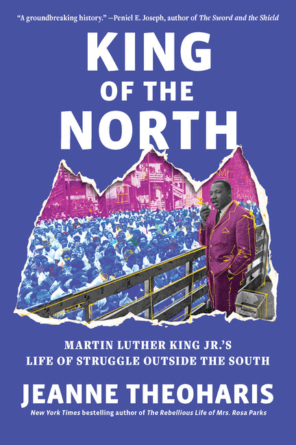 Book cover for King of the North: Martin Luther King Jr.'s Life of Struggle Outside the South
