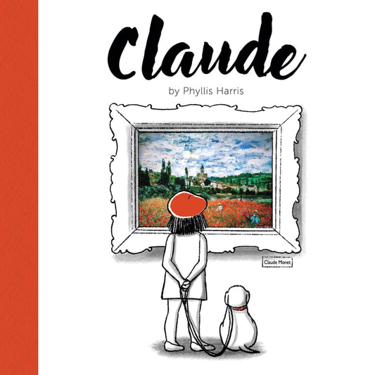 Book cover for Claude: A Wordless Picture Book about Art