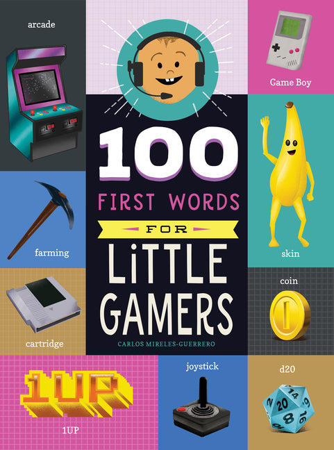 Book cover for 100 First Words for Little Gamers
