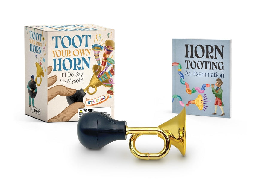 Book cover for Toot Your Own Horn: If I Do Say So Myself! [With Battery]