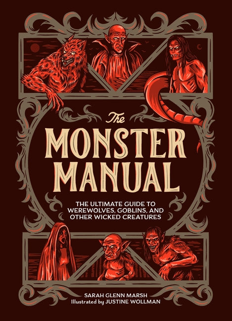 Book cover for Monster Manual: The Ultimate Guide to Werewolves, Goblins, and Other Wicked Creatures