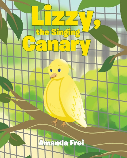 Book cover for Lizzy, The Singing Canary