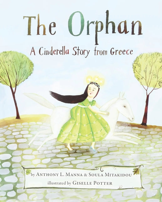 Book cover for Orphan: A Cinderella Story from Greece