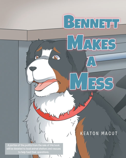 Book cover for Bennett Makes a Mess