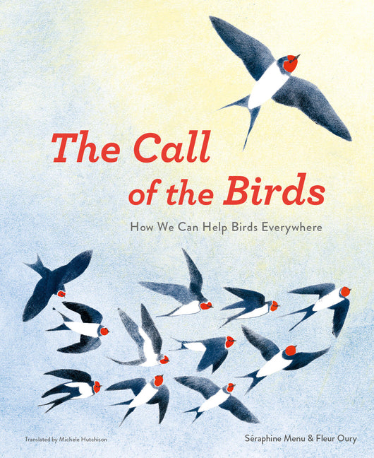 Book cover for Call of the Birds: How We Can Help Birds Everywhere
