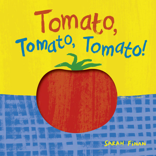 Book cover for Tomato, Tomato, Tomato!