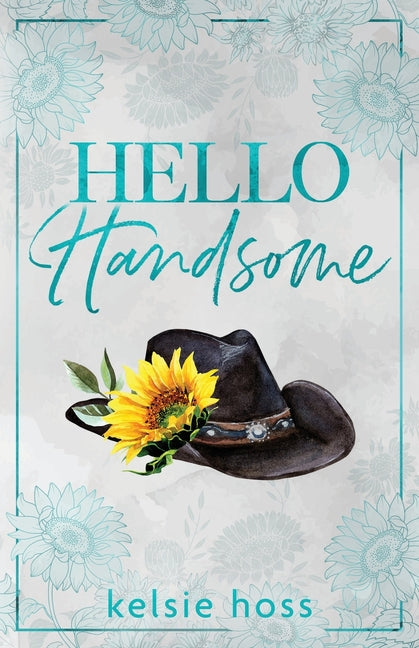 Book cover for Hello Handsome