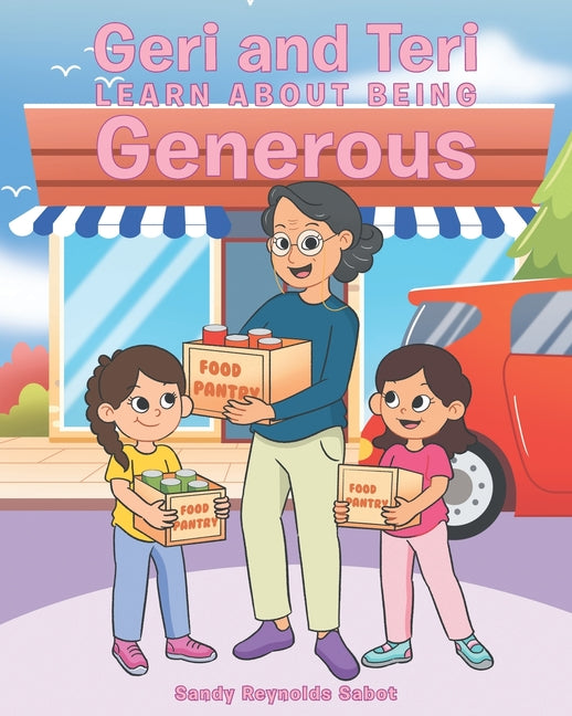 Book cover for Geri and Teri Learn About Being Generous