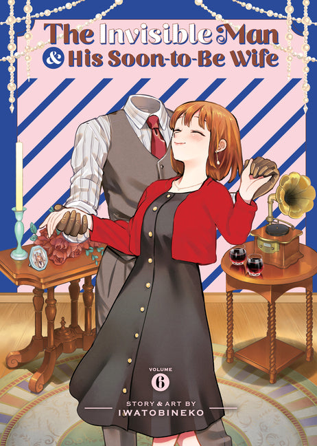 Book cover for Invisible Man and His Soon-To-Be Wife Vol. 6