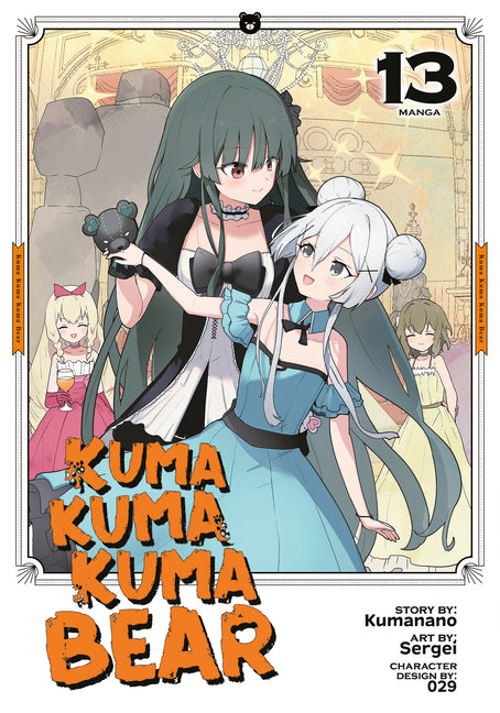 Book cover for Kuma Kuma Kuma Bear (Manga) Vol. 13
