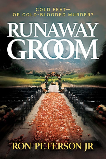 Book cover for Runaway Groom: Cold Feet--Or Cold-Blooded Murder?