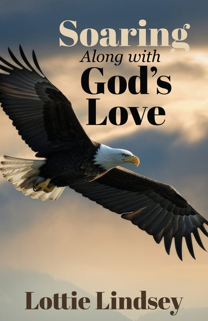 Book cover for Soaring Along With God's Love