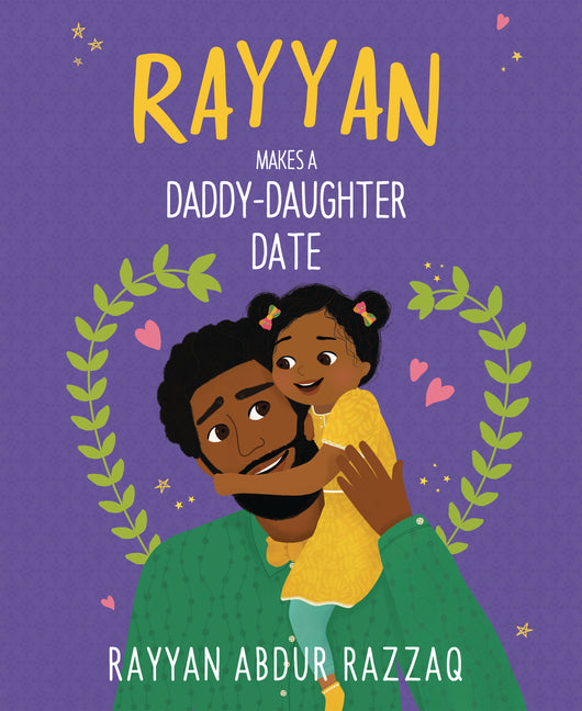 Book cover for Rayyan Makes a Daddy-Daughter Date
