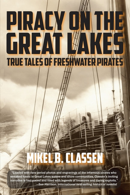 Book cover for Piracy on the Great Lakes: True Tales of Freshwater Pirates