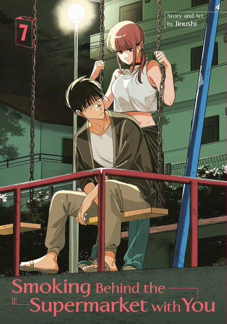 Book cover for Smoking Behind the Supermarket with You 07
