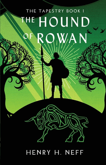 Book cover for Hound of Rowan: Book One of The Tapestry