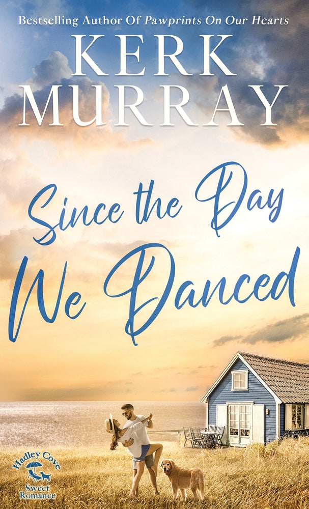 Book cover for Since the Day We Danced